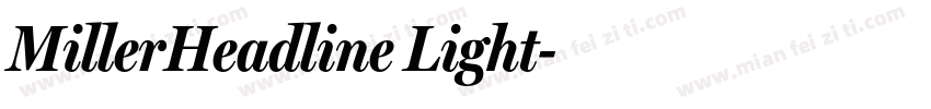 MillerHeadline Light字体转换